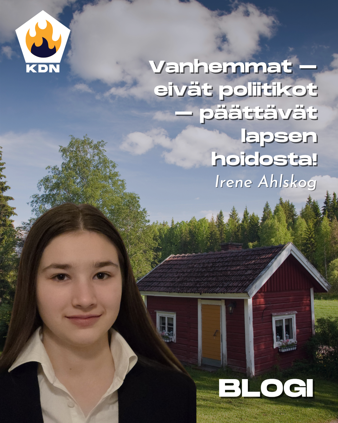 Read more about the article BLOGI: Vanhemmat – eivät poliitikot – päättävät lapsen hoidosta!