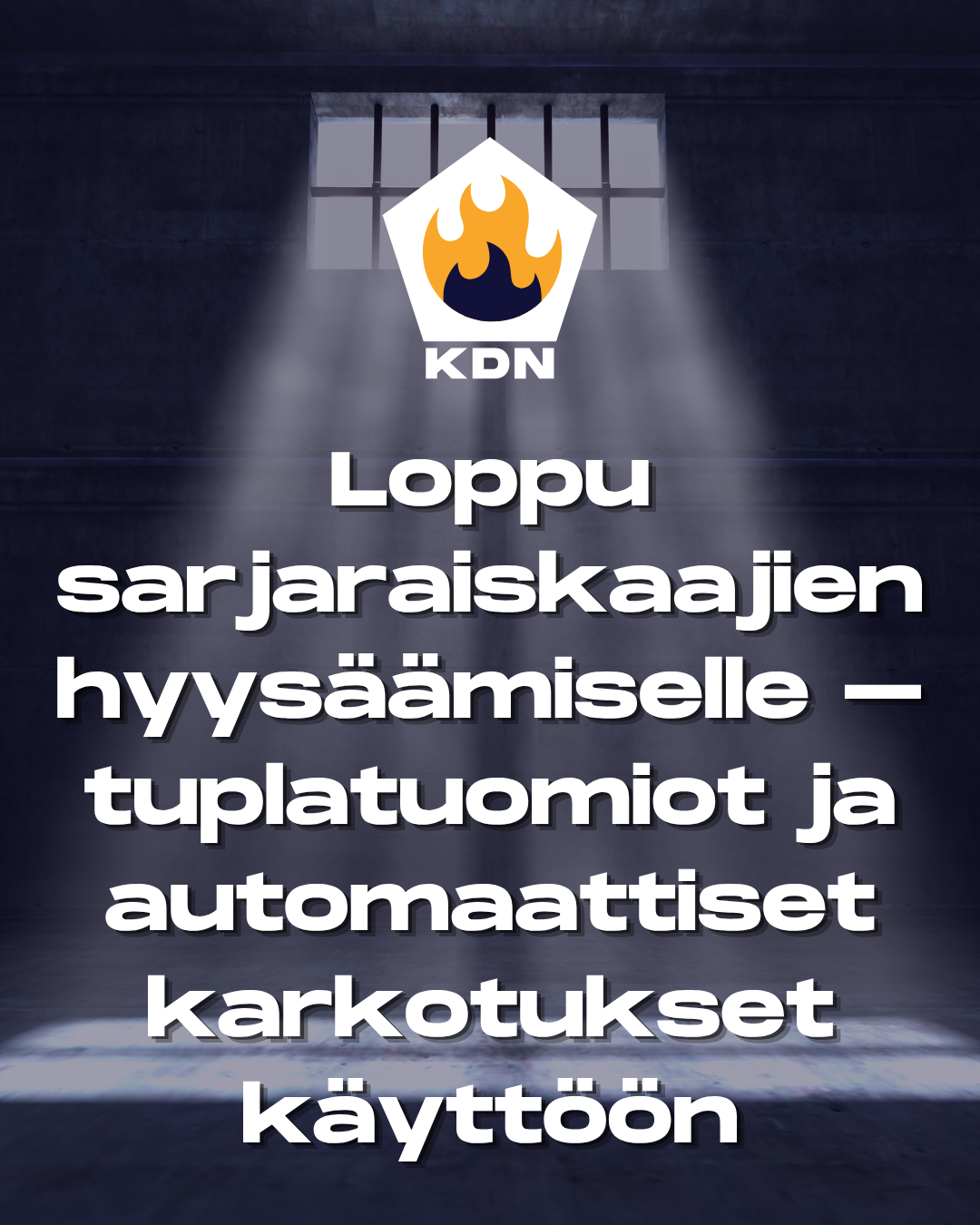 Read more about the article Loppu sarjaraiskaajien hyysäämiselle – tuplatuomiot ja automaattiset karkotukset käyttöön
